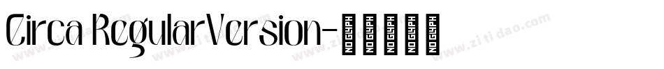 Circa RegularVersion字体转换